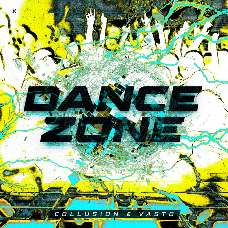 Collusion & Vasto - DANCE ZONE (Original Mix)