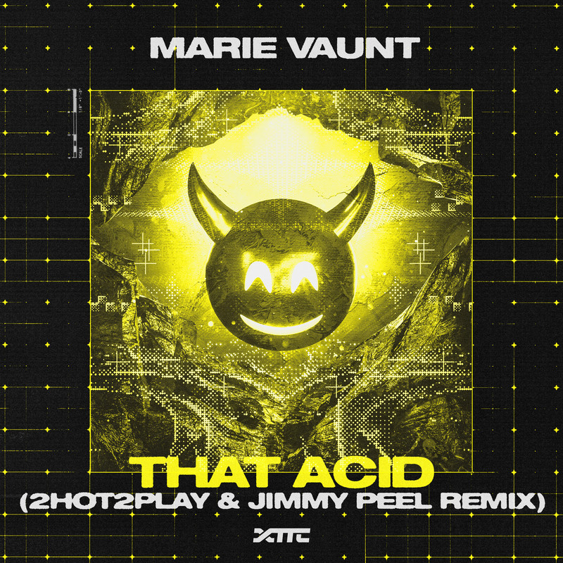 Marie Vaunt - That Acid (2HOT2PLAY & Jimmy Peel Remix)