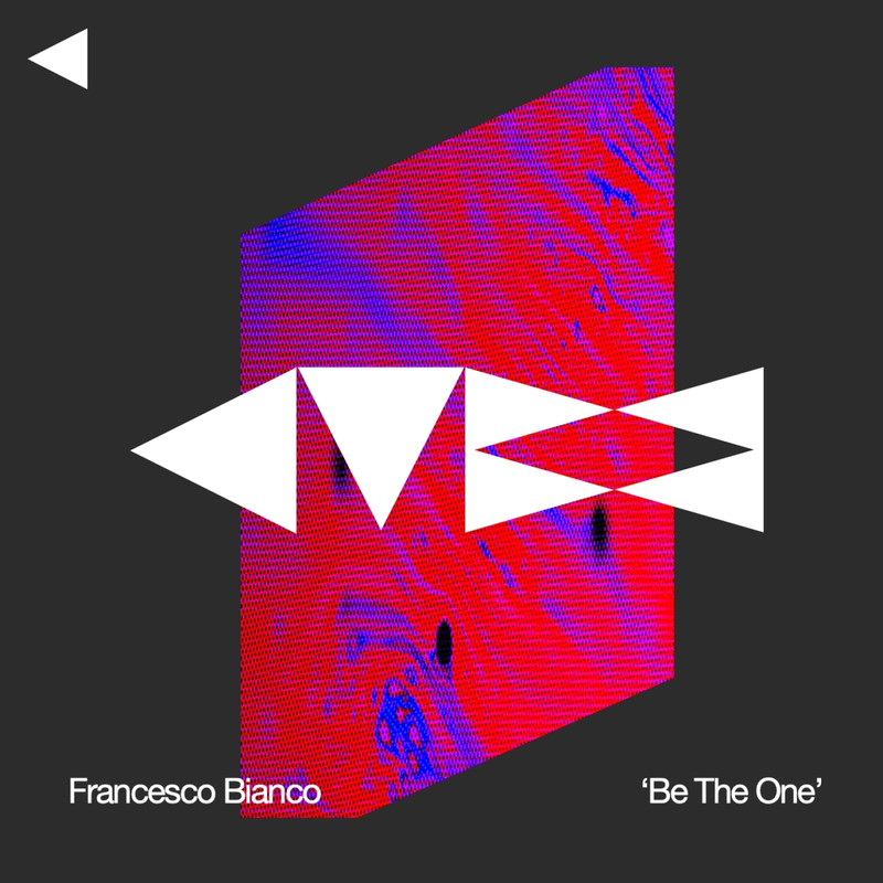 Francesco Bianco - Be The One (Extended Mix)