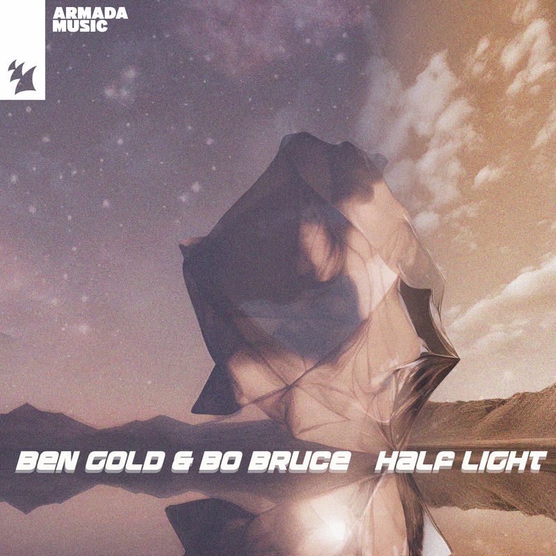 Ben Gold & Bo Bruce - Half Light (Original Mix)