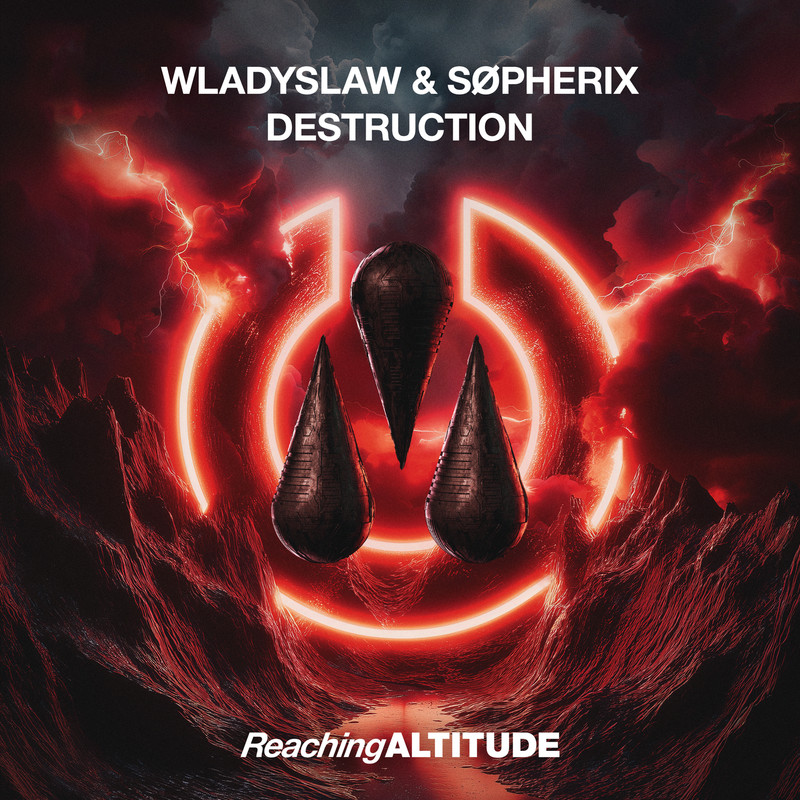 Wladyslaw, S&Oslash;PHERIX - Destruction (Extended Mix)