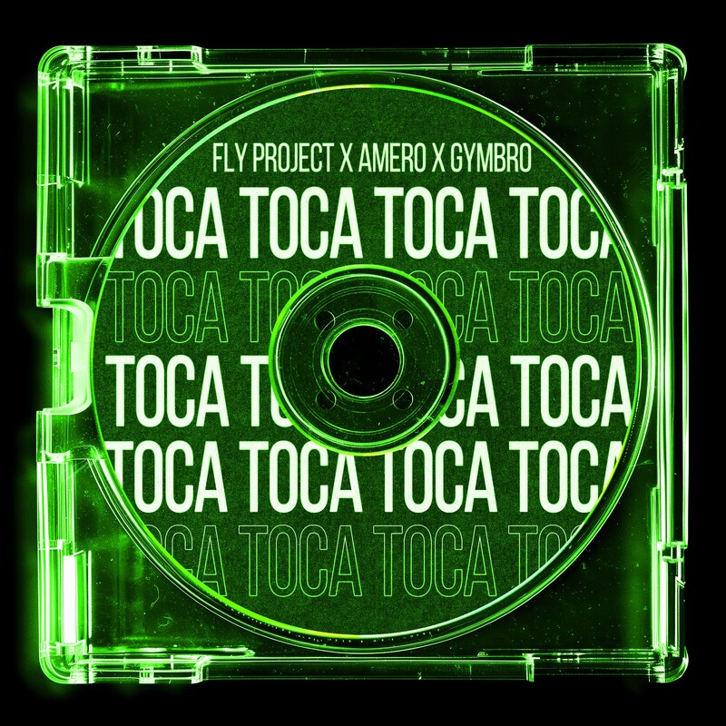 Fly Project, Amero & GYMBRO - Toca Toca (Extended Mix)