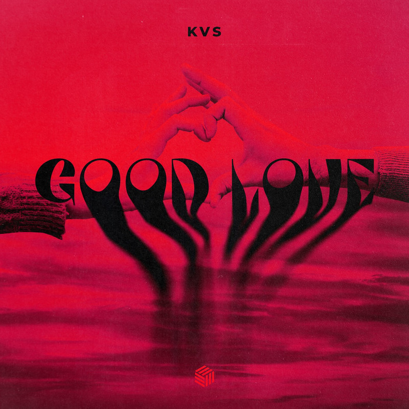 KVS - Good Love (Extended Mix)