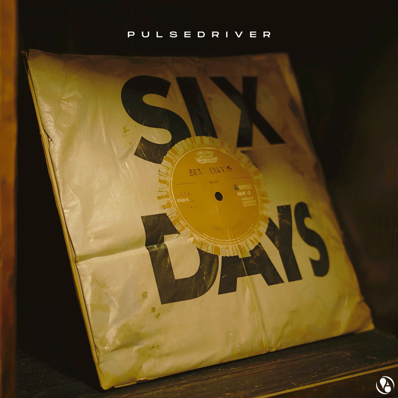 Pulsedriver - Six Days (Original Mix)