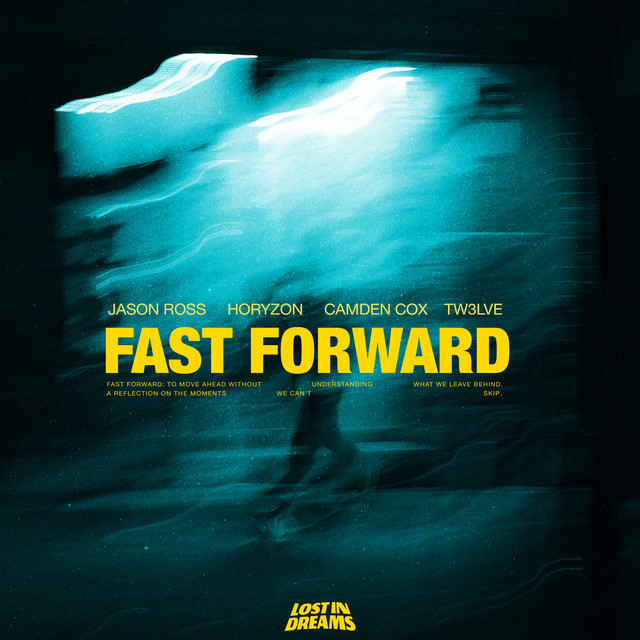 Camden Cox, Horyzon, Jason Ross & TW3LVE - Fast Forward (Original Mix)