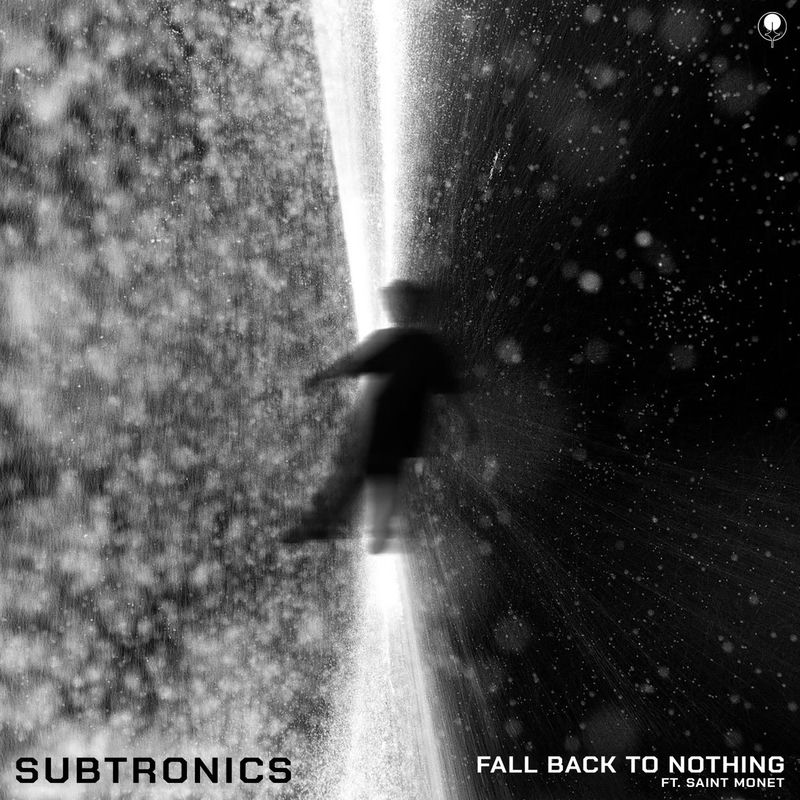 Subtronics - Fall Back to Nothing (feat. Saint Monet) (Original Mix)
