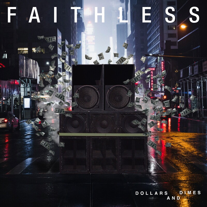 Faithless - Dollars And Dimes (feat. Bebe Rexha) (Original Mix)