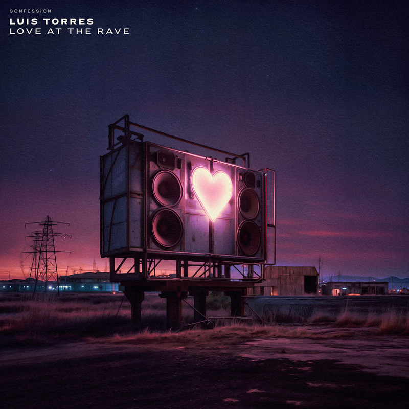 Luis Torres - Love At The Rave (Extended Mix)