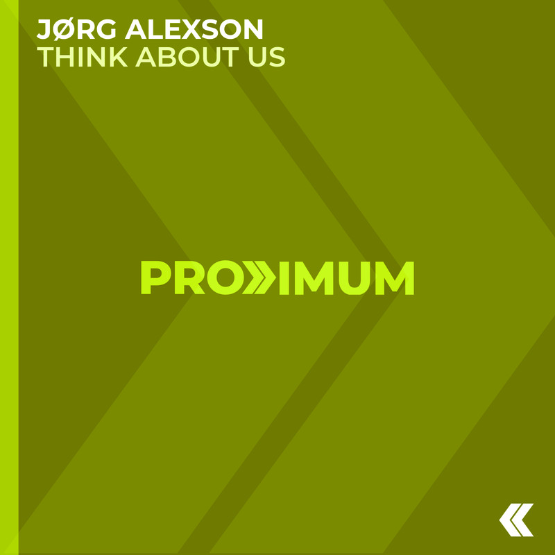 Jørg Alexson - Think About Us (Extended Mix)