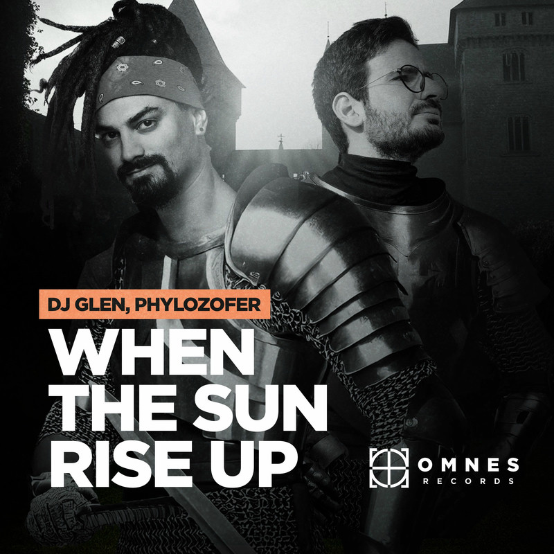 DJ Glen & Phylozofer - When The Sun Rise Up (Extended Mix)