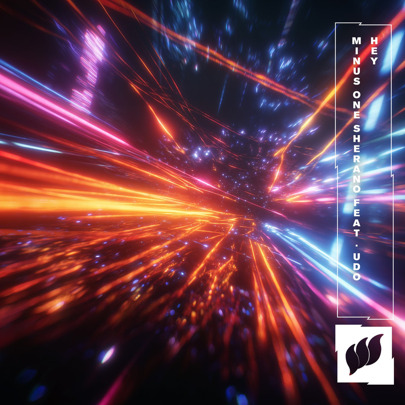 Minus One & Sherano - Hey (feat. Udo) [Extended Mix]