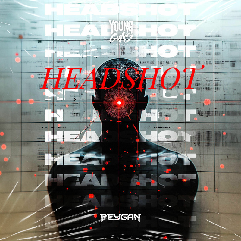 PEYGAN - HEADSHOT (Original Mix)