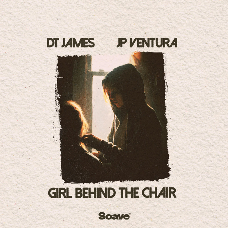 DT James & JP Ventura - Girl Behind The Chair (Original Mix)