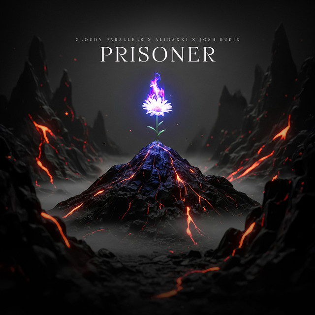 AlidaXXI, Cloudy Parallels & Josh Rubin - Prisoner (Original Mix)