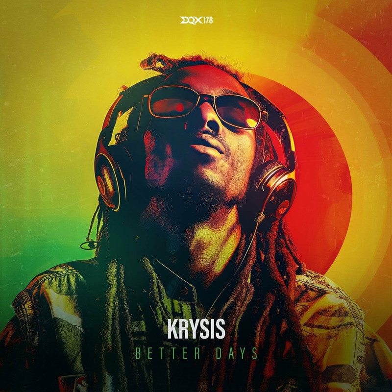 Krysis - Better Days (Original Mix)