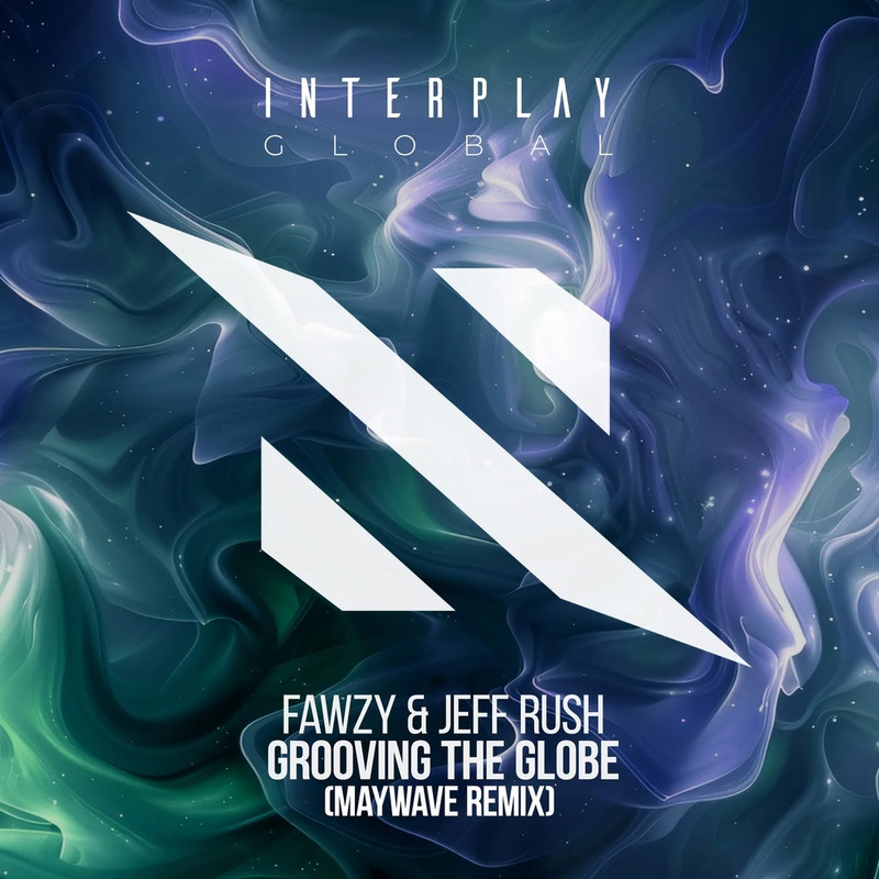 FAWZY & Jeff Rush - Grooving The Globe (Maywave Extended Remix)