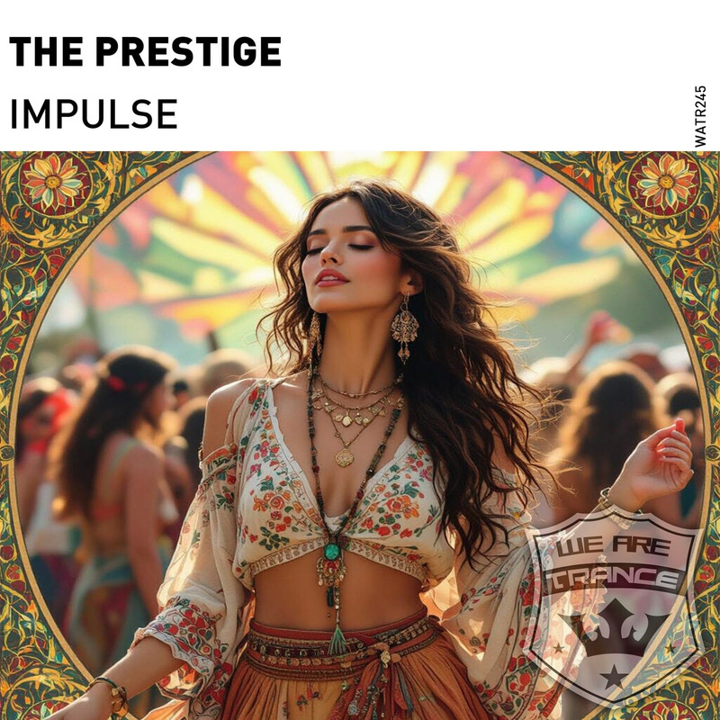 The Prestige - Impulse (Extended Mix)
