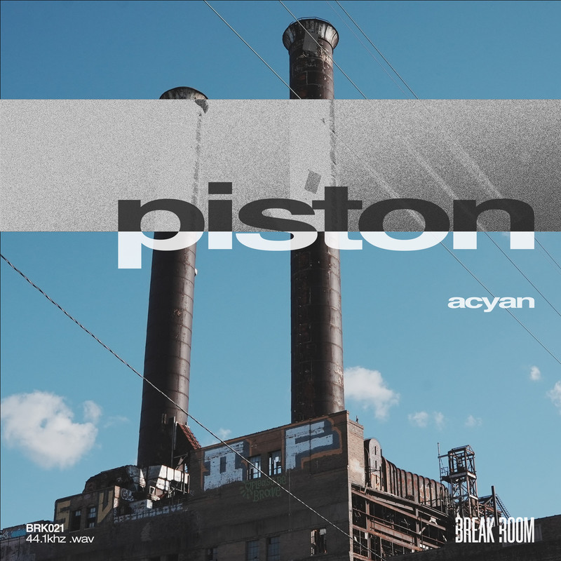 Acyan - PISTON (Original Mix)