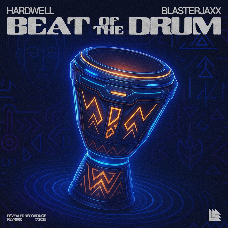 Hardwell & Blasterjaxx - Beat Of The Drum (Original Mix)