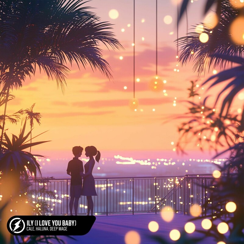 Cale, HALUNA & Deep Mage - ILY (I Love You Baby) (Original Mix)