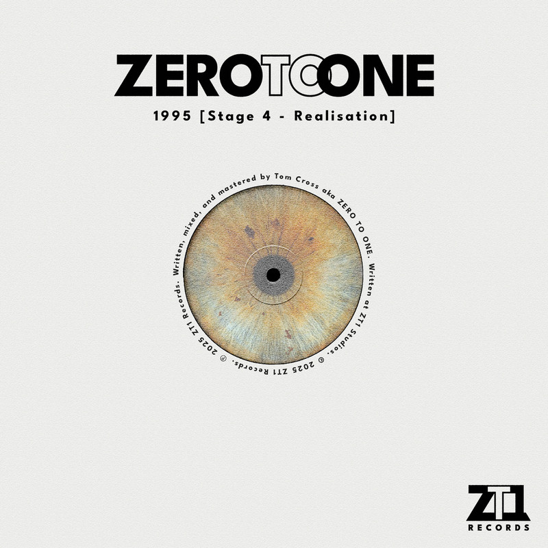 ZERO TO ONE - 1995 [Stage 4 - Realisation] (Original Mix)