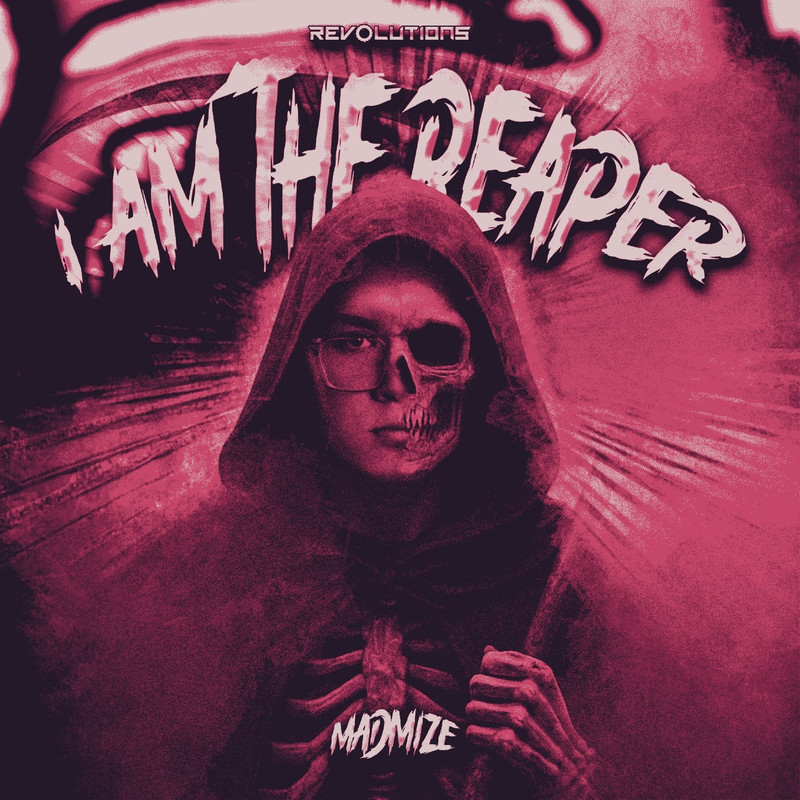 MadMIze - I AM THE REAPER (Extended Mix)