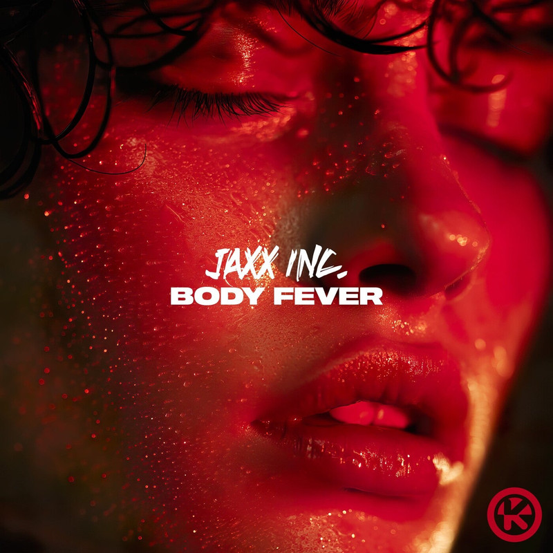 Jaxx Inc. - Body Fever (Extended Mix)
