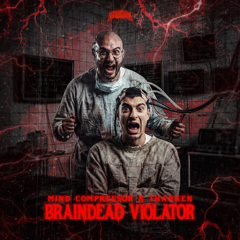 Mind Compressor & Tharken - Braindead Violator (Extended Mix)