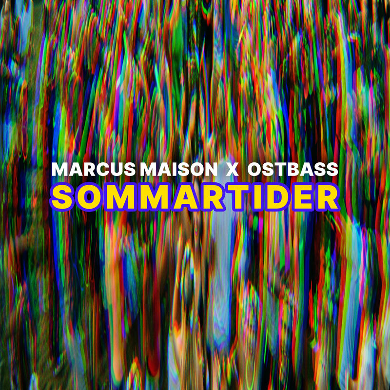 Marcus Maison & Ostbass - Sommartider (Original Mix)