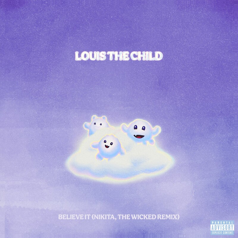 Louis The Child - Believe It (Nikita, the Wicked Remix) (feat. Madeon)