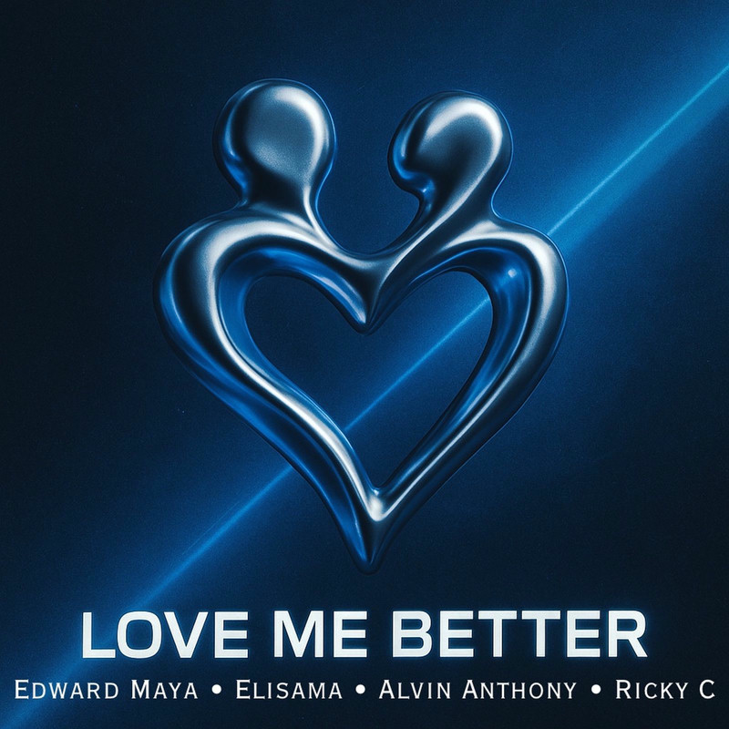 Edward Maya & Elisama - Love Me Better (feat. Alvin Anthony & Ricky C) (Original Mix)