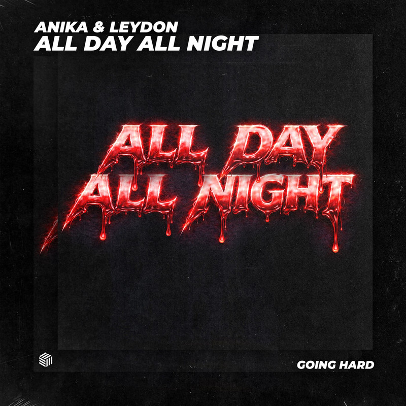 Anika & LEYDON - All Day All Night (Extended Mix)