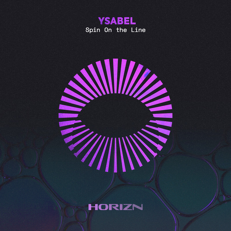 YSABEL - Spin On The Line (Extended Mix)