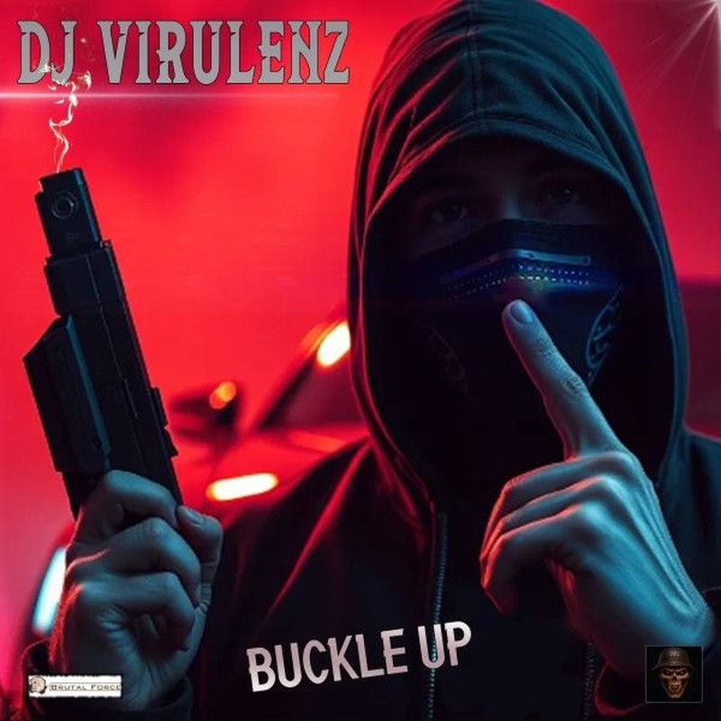 DJ Virulenz - Buckle Up (Original Mix)