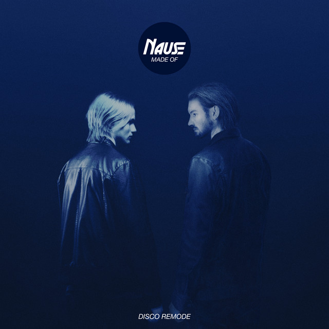 Nause - Made Of (Disco Remode)