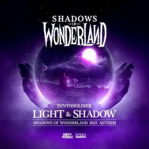 Synthsoldier - Light & Shadow (Shadows Of Wonderland 2025 Anthem) (Extended Mix)