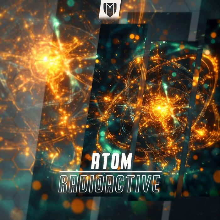 ATOM - Radioactive (Extended Mix)