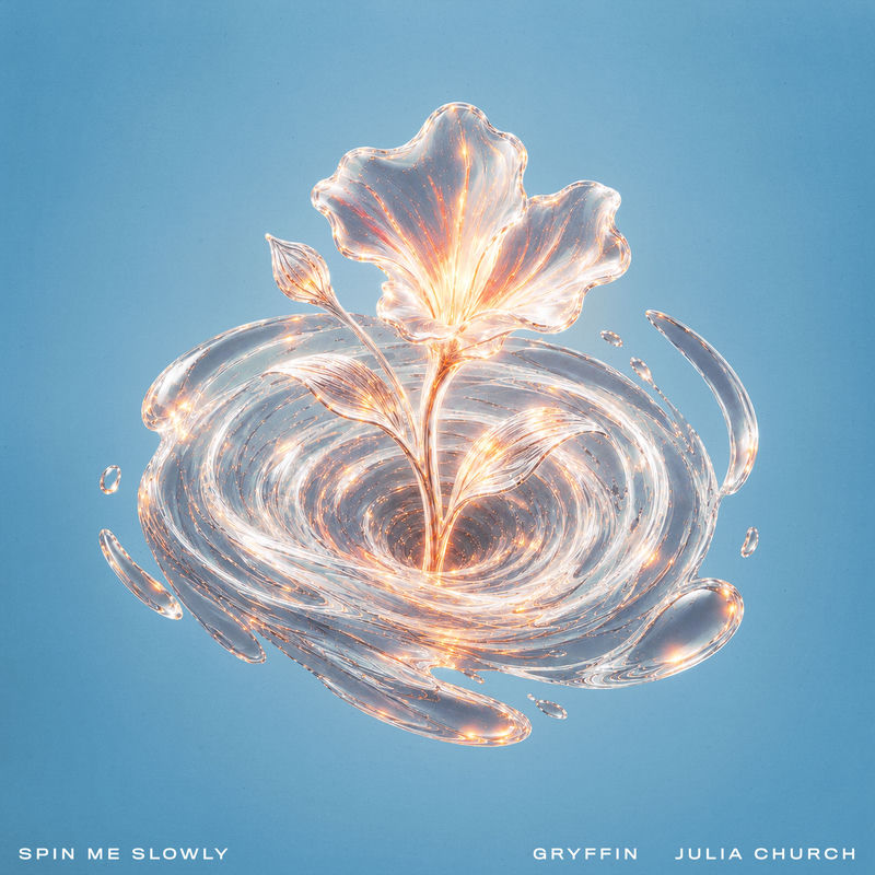 Gryffin - Spin Me Slowly (feat. Julia Church) (Original Mix)
