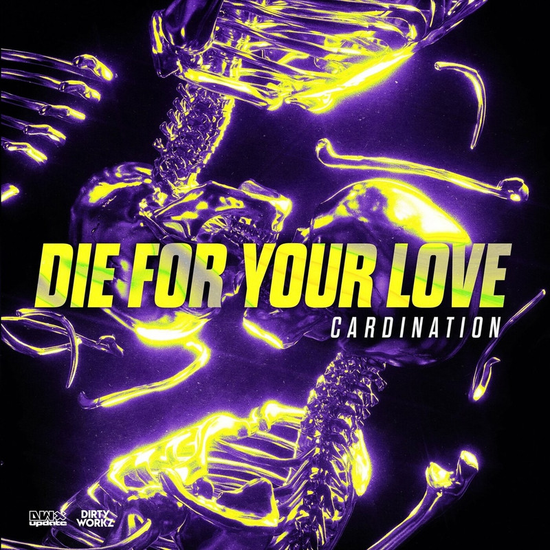 Cardination - Die For Your Love (Original Mix)