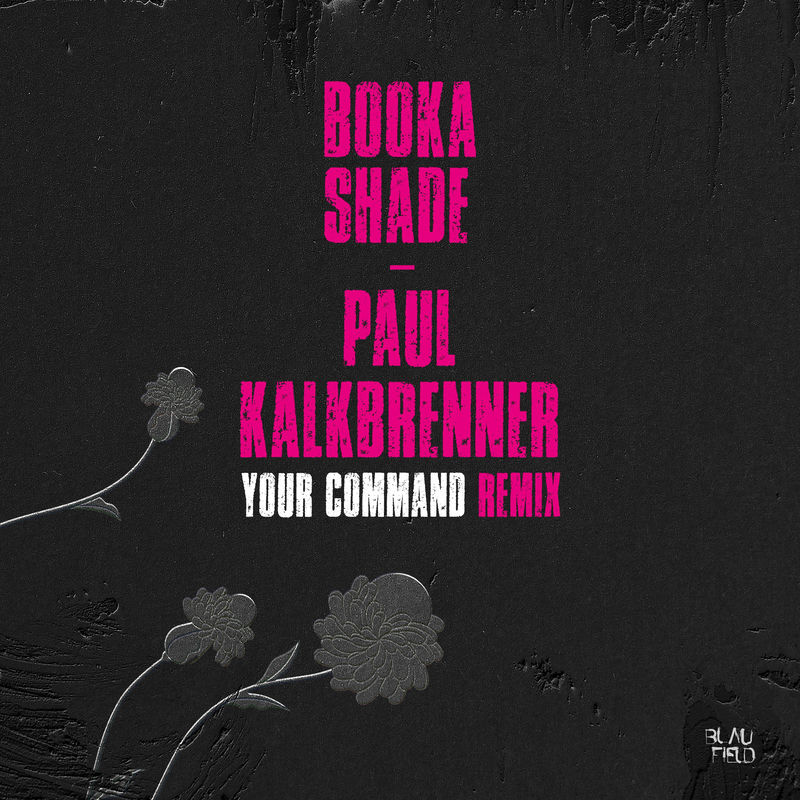 Booka Shade - Your Command (Pig&Dan Remix)