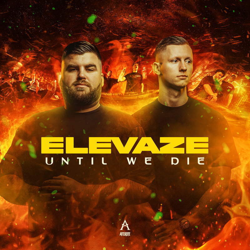 Elevaze - Until We Die (Extended Mix)
