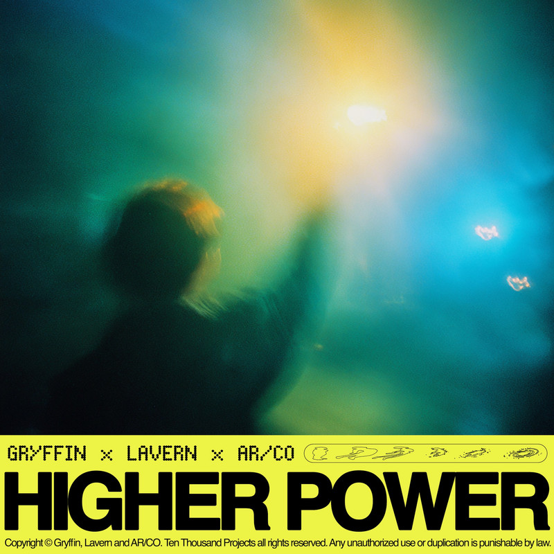 Gryffin, Lavern & AR CO - Higher Power (Extended Mix)