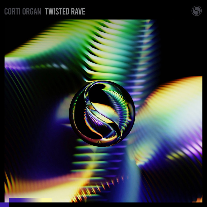 Corti Organ - Twisted Rave (Extended Mix)
