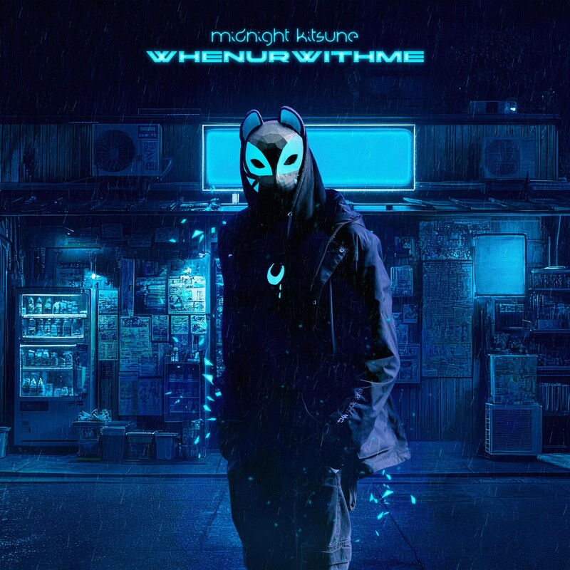 Midnight Kitsune - whenurwithme (Original Mix)