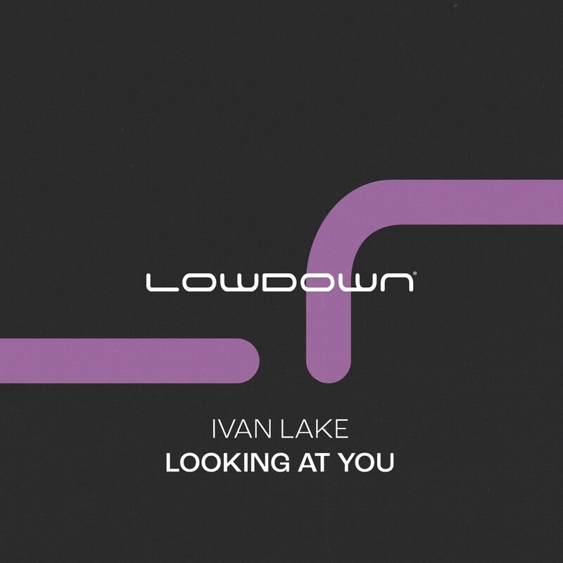 Ivan Lake - Looking at You (Extended Mix)