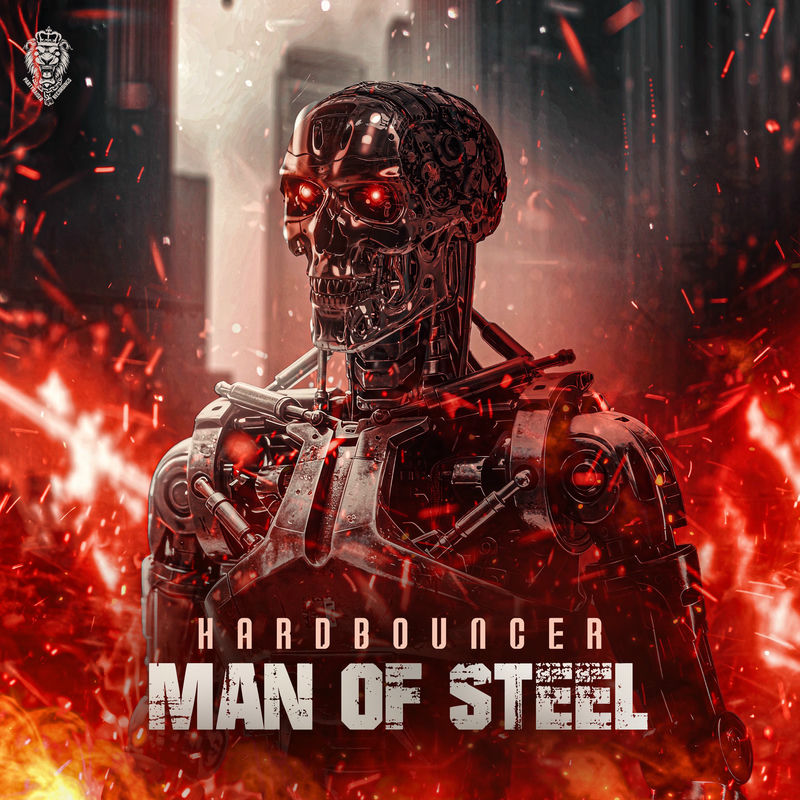 Hardbouncer - Man Of Steel (Original Mix)