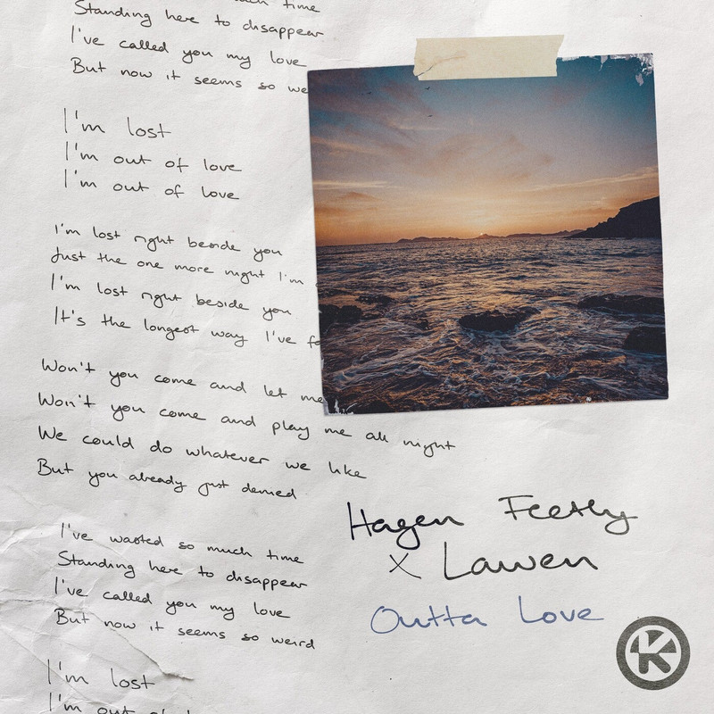 Hagen Feetly x LAWEN - OUTTA LOVE (Extended Mix)