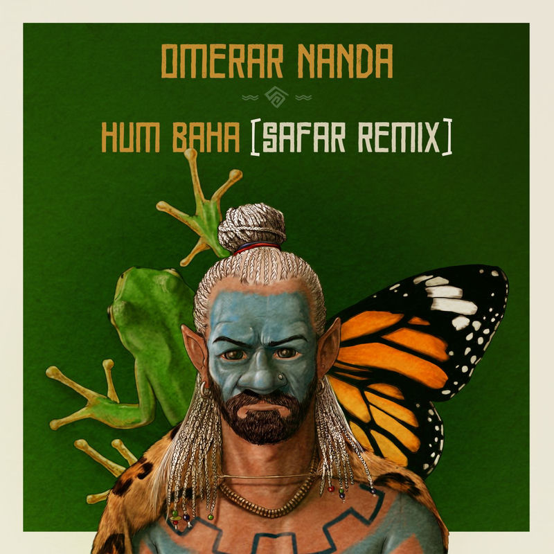 Omerar Nanda - Hum Baha (Safar Remix)
