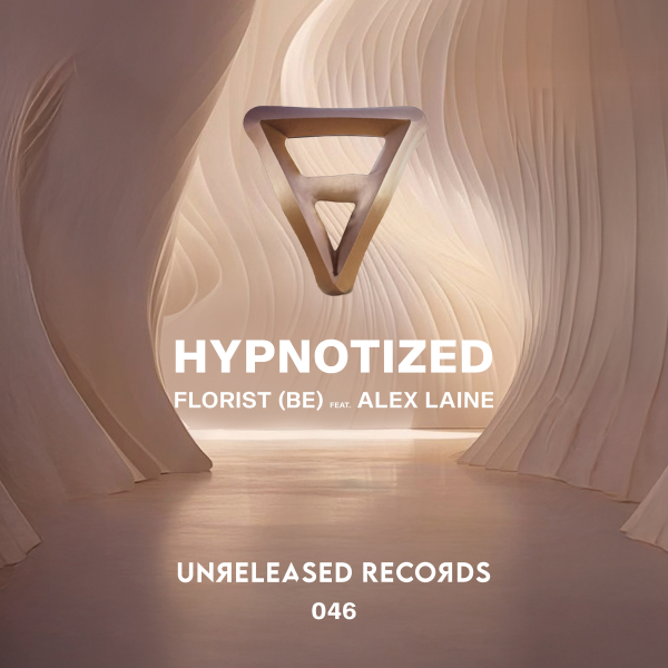 Florist (BE) & Alex Laine - Hypnotized (Extended Mix)