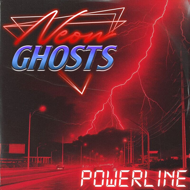 The Neon Ghosts - Powerline (Original Mix)